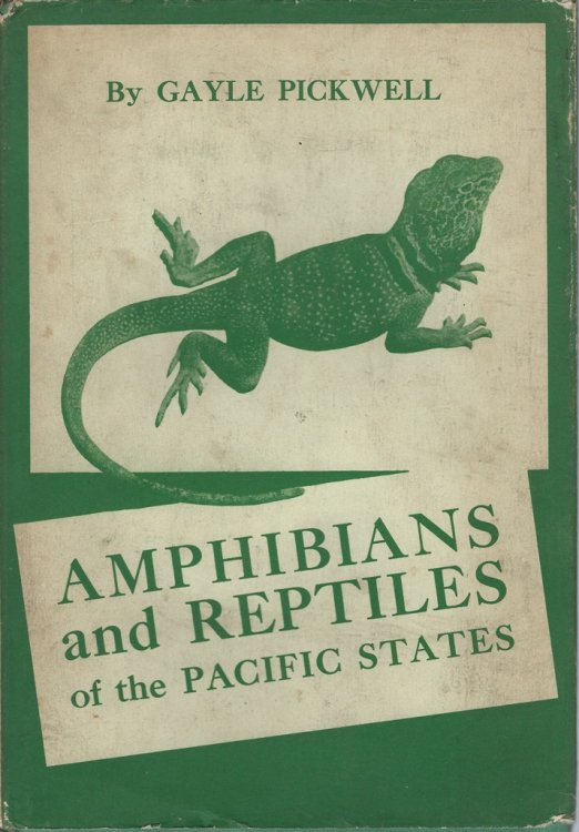 Amphibians and Reptiles of the Pacific States