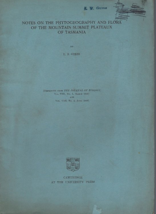 Notes on the Phytogeography and Flora of the Mountain Summit Plateau of Tasmania (Eric Groves' copy]