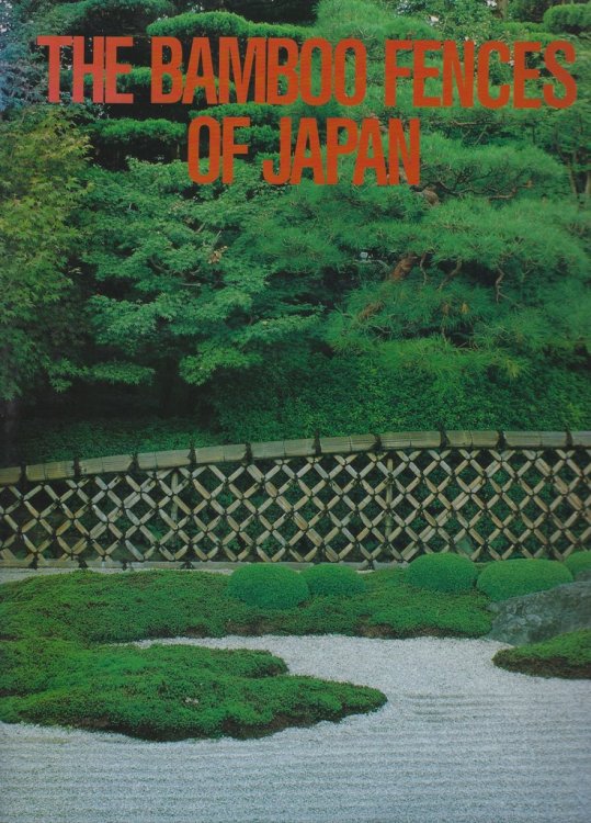 The Bamboo Fences of Japan