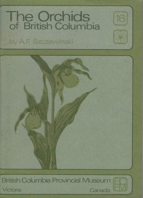 The Orchids of British Columbia