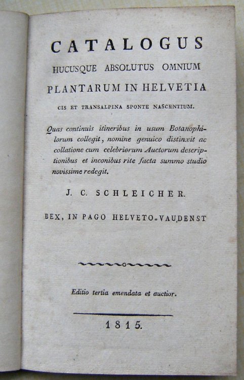 Catalogus hucusque absolutus omnium plantarum in Helvetia cis et transalpina sponte nascentium