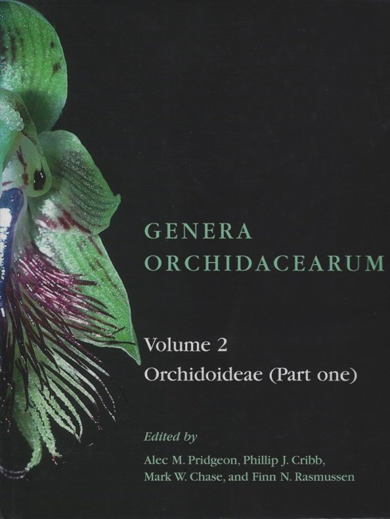 Genera Orchidacearum. Volume 2 - Orchidoideae (Part one)