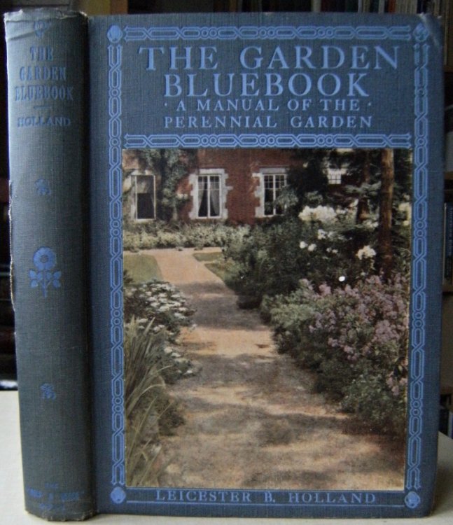 The Garden Bluebook; A Manual of the Perennial Garden
