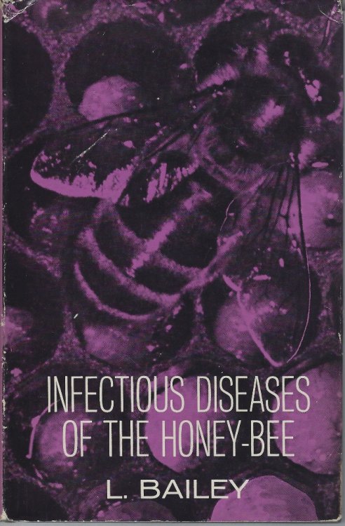 Infectious Diseases of the Honeybee
