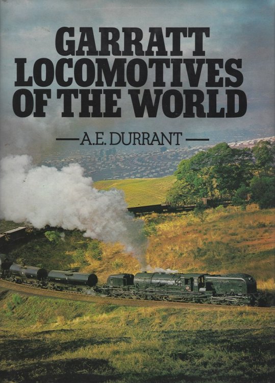 Garratt Locomotives of the World