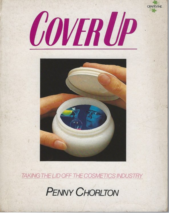 Cover Up - Taking the Lid off the Cosmetics Industry