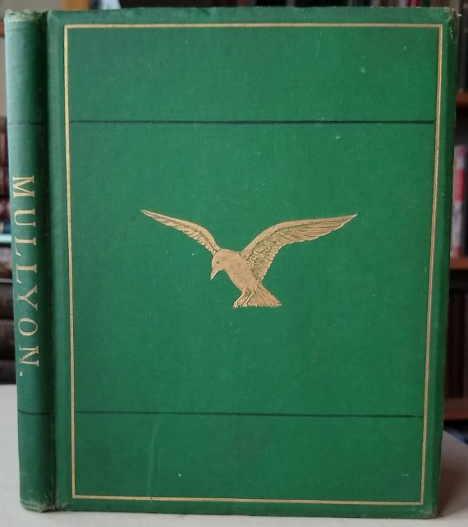 Mullyon: its history, scenery and antiquities; narratives of shipwrecks on its coast; its agriculture, fisheries, and mining; tales of the days of wrecking and smuggling; longevity of its inhabitants; names of places, their true Cornish renderings.
