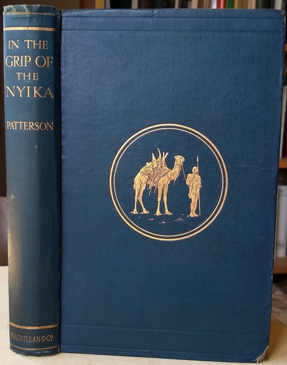 In the Grip of the Nyika - further adventures in British East Africa
