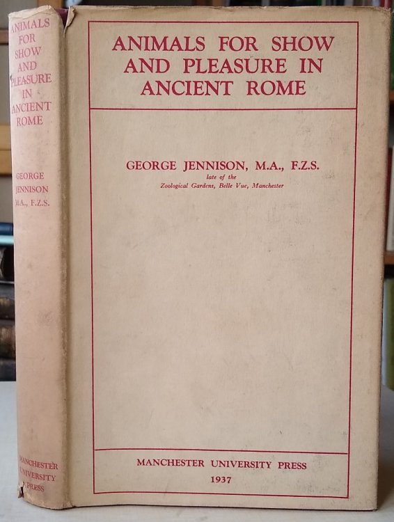 Animals for Show and Pleasure in Ancient Rome