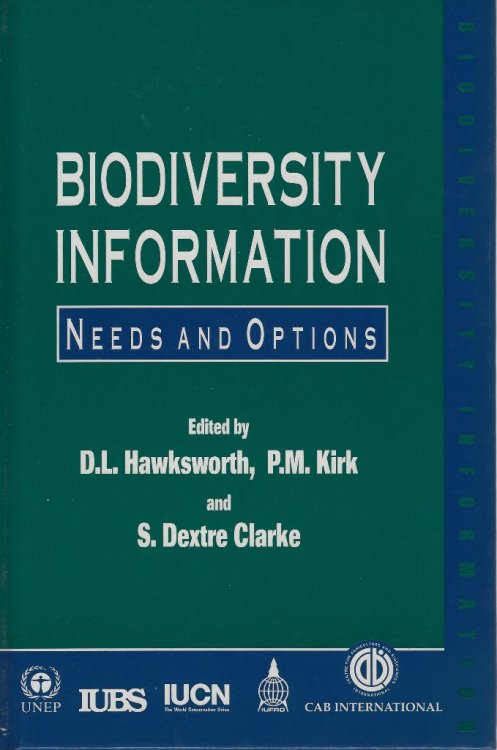 Biodiversity Information - Needs and Options