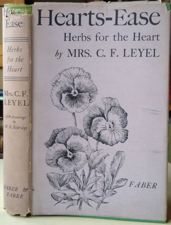 Hearts-Ease : Herbs for the Heart, the Ductless Glands and the Nerves