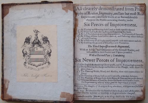 The English Improver Improved : or, The survey of husbandry surveyed : discovering the improveableness of all lands, all clearly demonstrated from principles of reason, ingenuity, and real experiences ; and held forth under six peeces of improvement