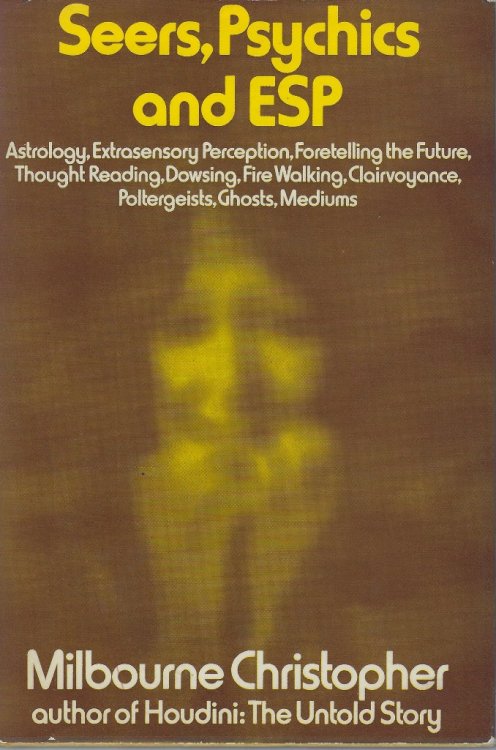 Seers, Psychics and ESP