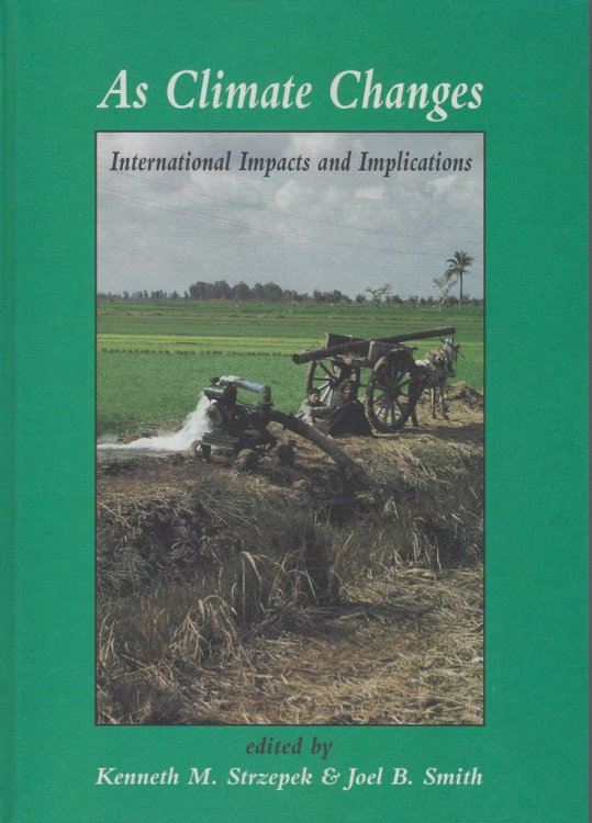 As Climate Changes: International Impacts and Implications [Peter Moore's copy]