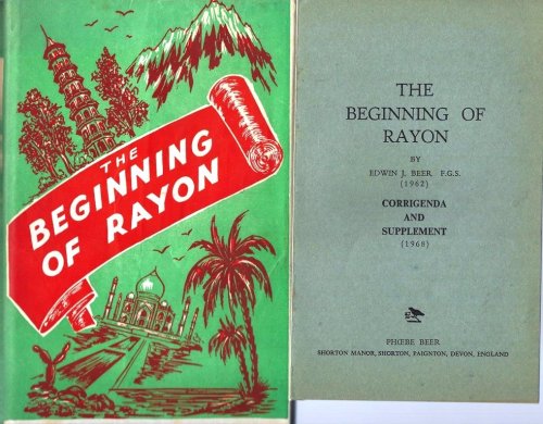 The Beginning of Rayon, (with Corrigenda & Supplement)