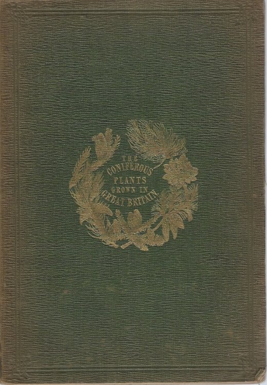 A Synopsis of the Coniferous Plants Grown in Great Britain, and Sold by Knight and Perry, at the Exotic Nursery, King's Road, Chelsea