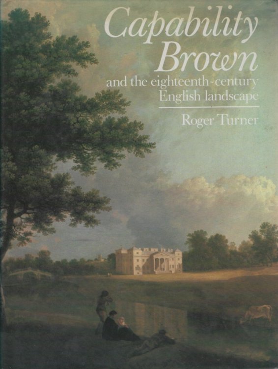 Capability Brown and the Eighteenth-Century English Landscape