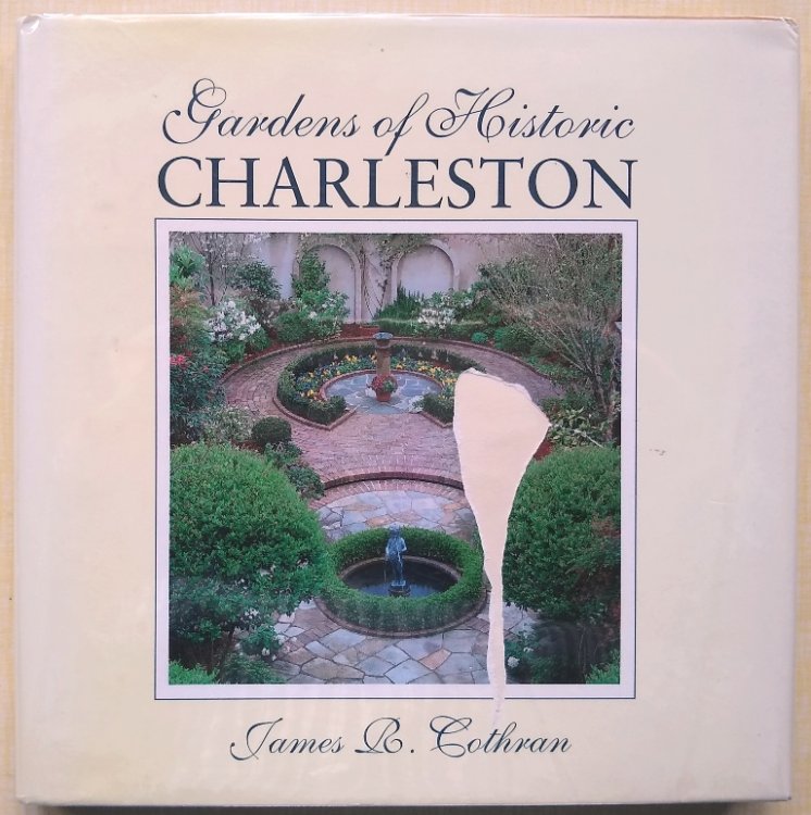 Gardens of Historic Charleston