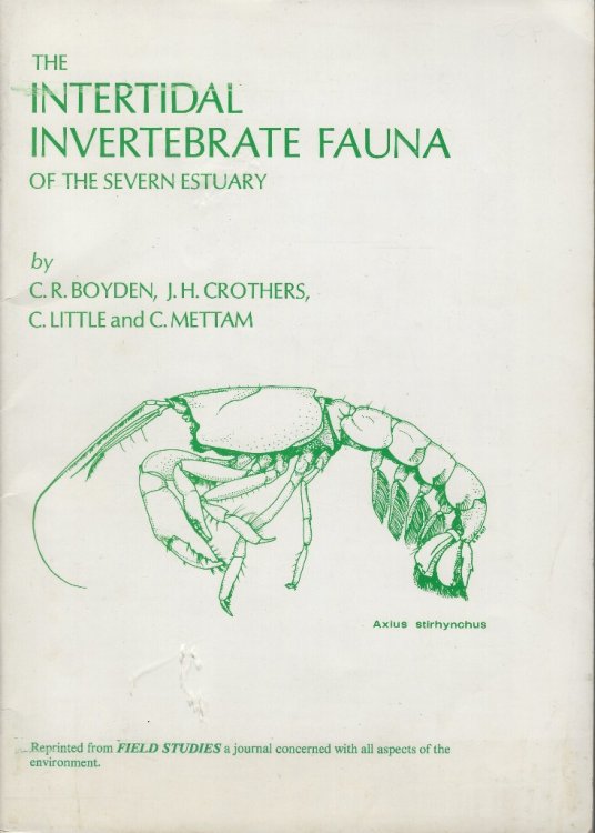 The Intertidal Invertebrate Fauna of the Severn Estuary