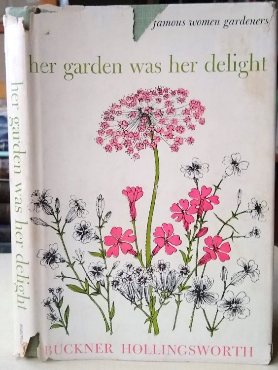 Her Garden Was Her Delight