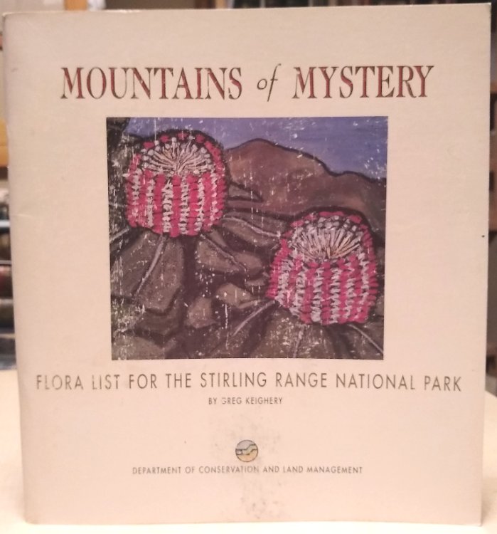 Mountains of Mystery - A Natural history of the Stirling Range
