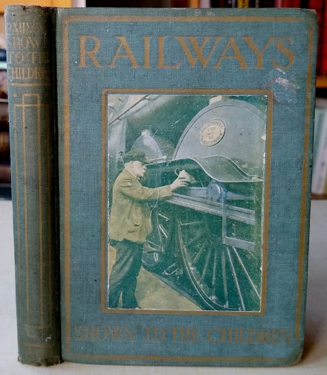 Railways Shown to the Children