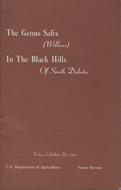 The Genus Salix (Willows) in the Black Hills of South Dakota