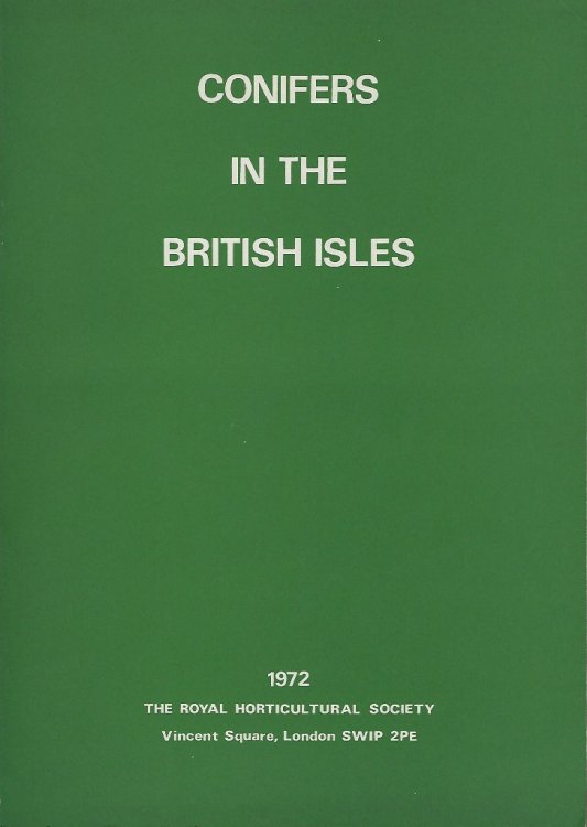 Conifers in the British Isles - Proceedings of the Third Conifer Conference, 1970