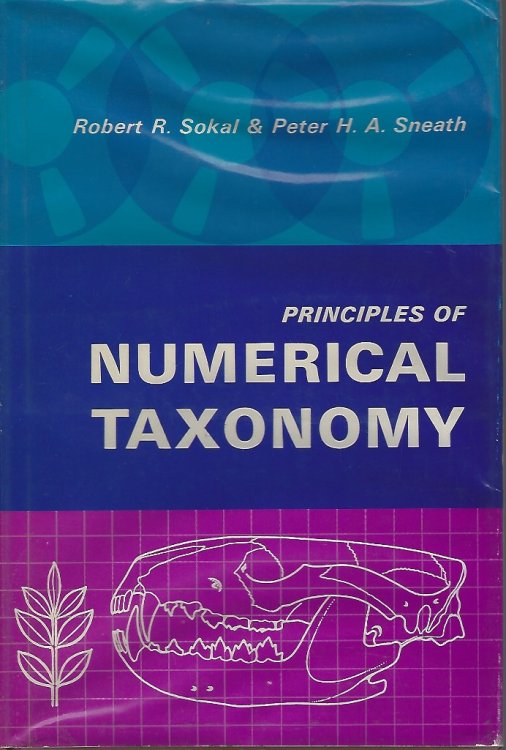 Principles of Numerical Taxonomy [Peter Moore's copy]