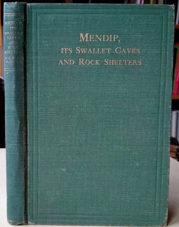 Image for Mendip : It's Swallet Caves and Rock Shelters Mendip : It's Swallet Caves and Rock Shelters