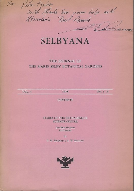 Flora of the Rio Palenque Science Center - Los Rios Province, Ecuador [Selbyana Volume 4 numbers 1-6]Peter Taylor's copy