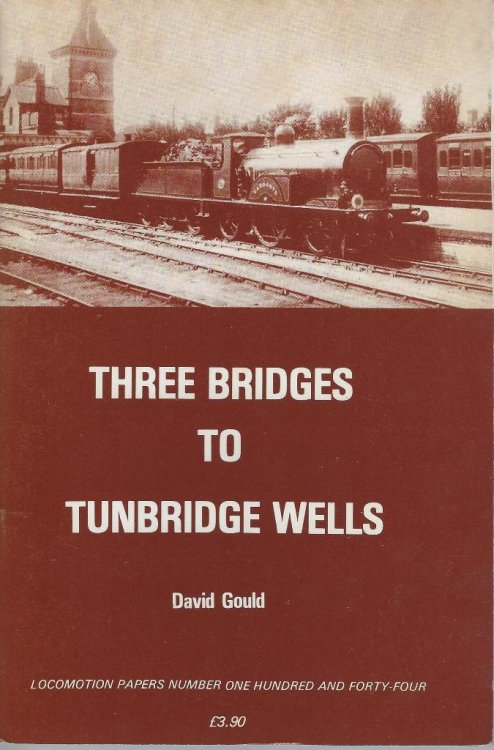 Three Bridges to Tunbridge Wells