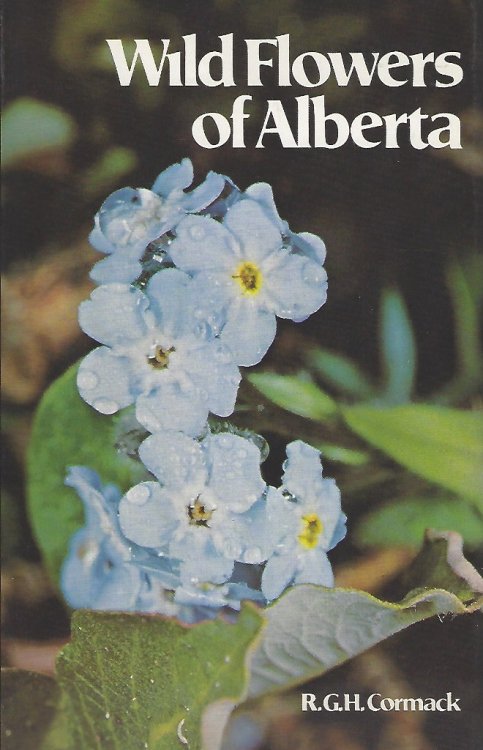 Wild Flowers of Alberta [Gren Lucas' copy]