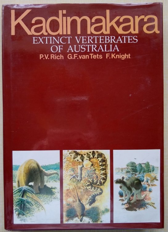 Kadimakara - Extinct Vertebrates of Australia