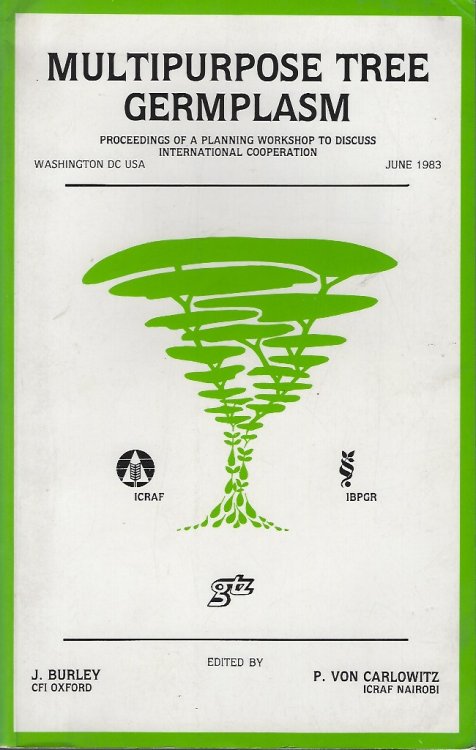 Multipurpose Tree Germplasm - Proceedings of a Planning Workshop to Discuss International Cooperation