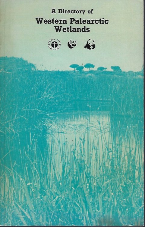Directory of Wetlands of International Importance in the Western Palearctic (Richard Fitter's copy)