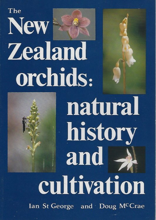 Image for The New Zealand Orchids: Natural History and Cultivation The New Zealand Orchids: Natural History and Cultivation