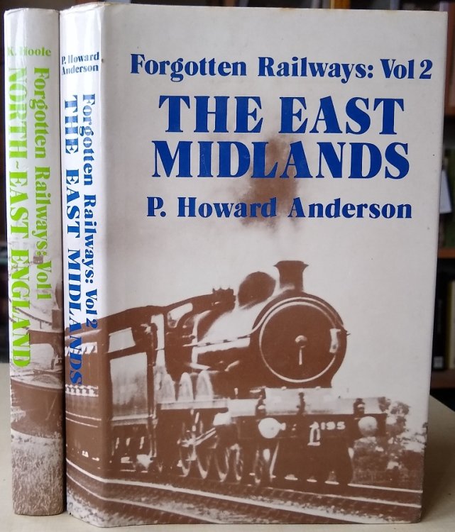 Forgotten Railways. 2 VOLs - North-East Englamd; The East Midlands