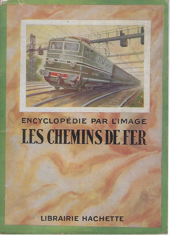 Les Chemins de Fer - Encyclopedie par l'Image