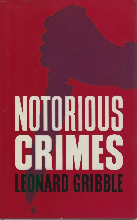 Notorious crimes