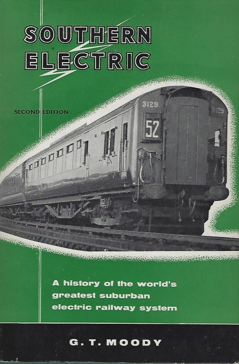 Southern Electric - the history of the world's largest suburban electrified system