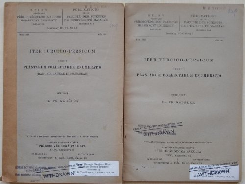 Iter Turcico-Persicum. Parts I & III - Plantarum Collectarum Enumeratio [W.B. Turrill's copies]