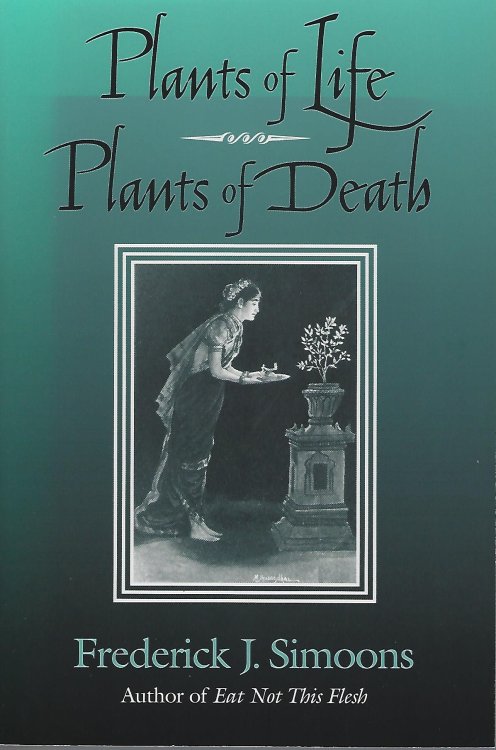 Plants of Life, Plants of Death