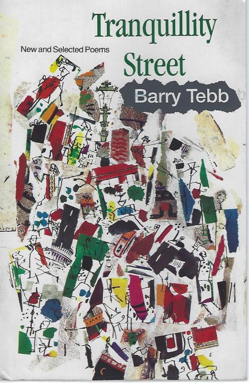 Tranquillity Street - New and Selected Poems
