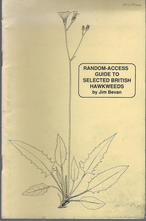 Random-Access Guide to Selected British Hawkweeds [Based on a program by Dr Colin J. Legg]