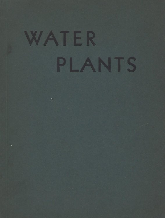 Water, Bog and Moisture-Loving Plants