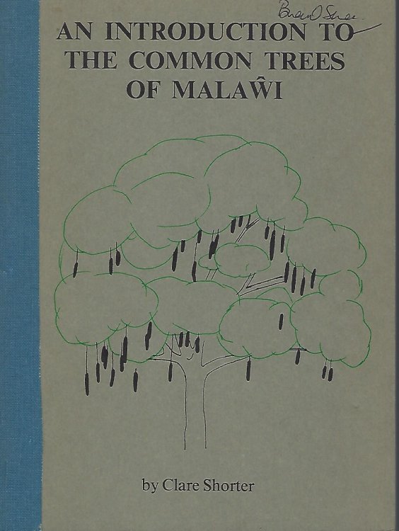 An Introduction to the Common Trees of Malawi