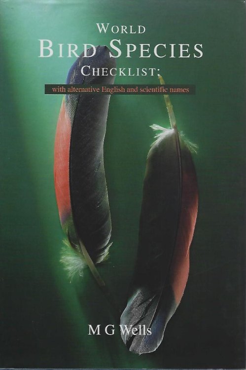 World Bird Species Checklist: with alternative English and scientific names