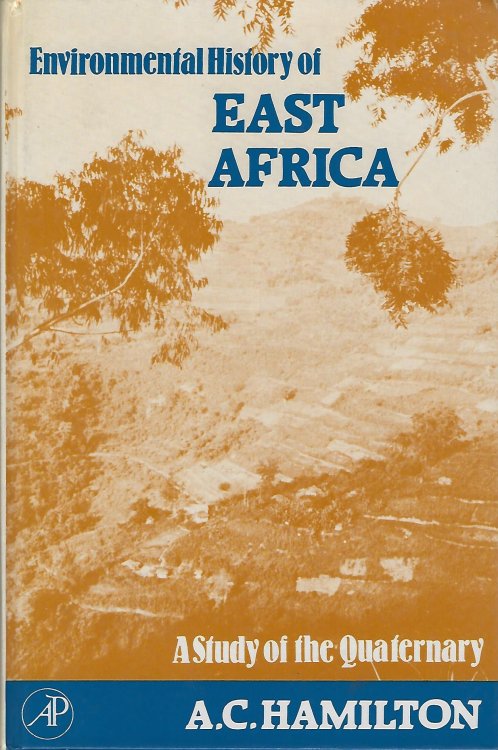 Environmental History of East Africa: A Study of the Quaternary