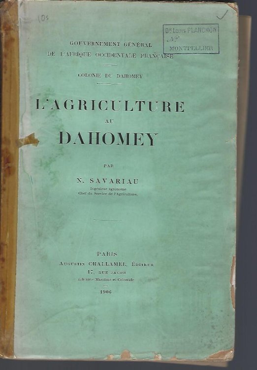 L'Agriculture au Dahomey